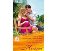 Une Naissance Dans Le Bush - Dans Le Coeur Della (ebook)