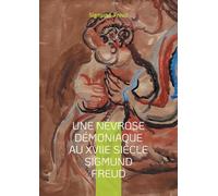 Une névrose démoniaque au XVIIe siècle