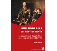Une Noblesse En Méditerranée (ebook)