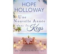 Une nouvelle année dans les clés (La Série Coconut Key)
