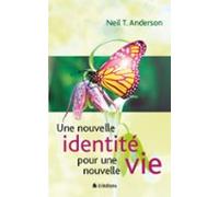 Une Nouvelle Identité Pour Une Nouvelle Vie (ebook)