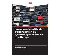 Une nouvelle méthode d'optimisation du système dynamique de covoiturage