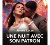 Une Nuit Avec Son Patron (audiolibro)