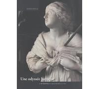 Une odyssée baroque: Les du Quesnoy et la sculpture à Bruxelles au XVIIe siècle: 20 (Scientia Artis, 20)