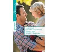 Une Offre Si Troublante - Toi Dont Jai Tant Rêvé (ebook)