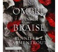 Une Ombre Dans La Braise