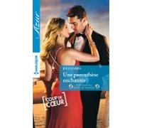 Une Parenthèse Enchantée (ebook)