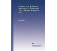 Une paroisse de langue française aux États-Unis, Saint-Mathieu de Central Falls
