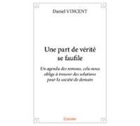Une Part De Vérité Se Faufile (ebook)