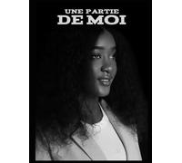 Une Partie de Moi