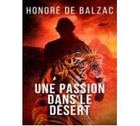 Une Passion Dans Le Désert (ebook)