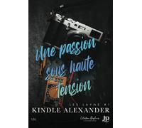 Une passion sous haute tension