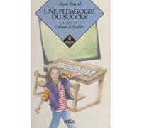 Une Pédagogie Du Succès (ebook)