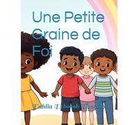 Une Petite Graine de Foi (MindShift Kids)