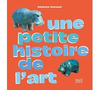 Une petite histoire de l'art