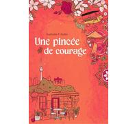 Une pincée de courage