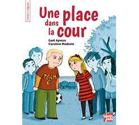 Une place dans la cour