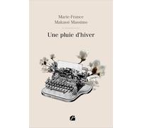 Une pluie d’hiver