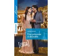 Une Princesse Si Désirable (ebook)