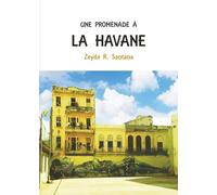Une promenade à La Havane