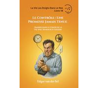 Une Promesse Jamais Tenue: Danser dans le Chaos de la Vie avec Humour et Sagesse