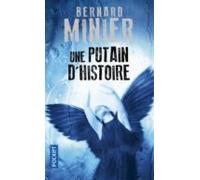 Une Putain D Histoire