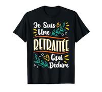 Une Retraitée Qui Déchire Cadeau Pour Une Retraitée Départ Camiseta