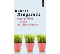 Une rivière verte et silencieuse (Points)