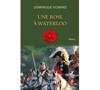 Une Rose À Waterloo (ebook)