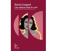 Une Rumeur Dans Le Vent (ebook)