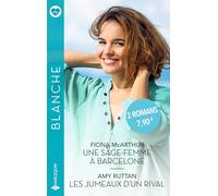 Une sage-femme à Barcelone ; Les jumeaux d'un rival