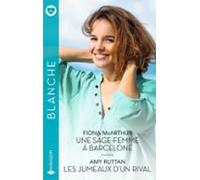 Une Sage-femme À Barcelone - Les Jumeaux Dun Rival (ebook)