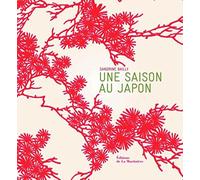 Une saison au Japon