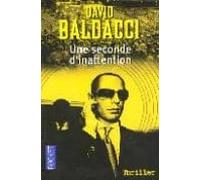 Une Seconde D Inattention