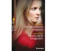 Une Séduisante Suspecte - Le Prix De La Vengeance (ebook)