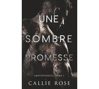 Une sombre promesse (Impitoyables)