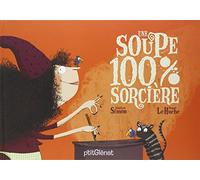 Une soupe 100% sorcière