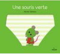 Une Souris Verte