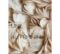 Une spiritualité au féminin