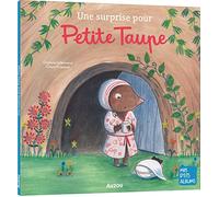 UNE SURPRISE POUR PETITE TAUPE (Mes p'tits albums)