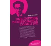 Une Théorie De La Dissonance Cognitive (ebook)