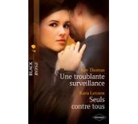 Une Troublante Surveillance - Seuls Contre Tous (ebook)