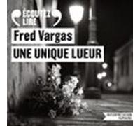 Une Unique Lueur (audiolibro)