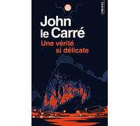 Une Vérité Si Délicate