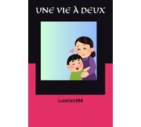 Une vie à deux