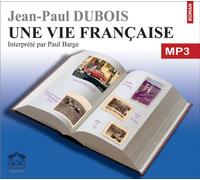 Une vie française/1 CDMP3/Texte intégral