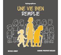UNE VIE - NICOLE: Vie de ma mère