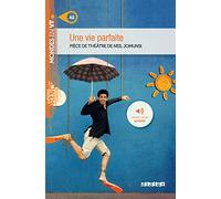 UNE VIE PARFAITE A2 LIVRE+MP3 (MONDES EN VF)