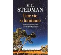 Une Vie Si Lointaine