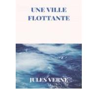 Une Ville Flottante (ebook)